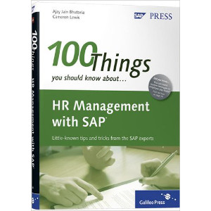 HR Management with SAP: 100 Things You Should Know About