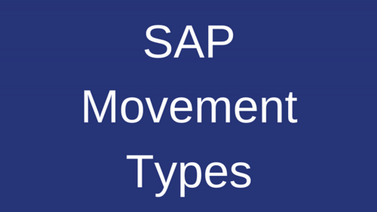 Sap Movement Types Free Sap Mm Training