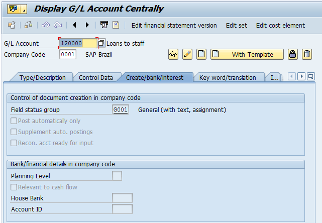 Creation of G/L Account at Company Code Level (Create/bank/interest Tab)