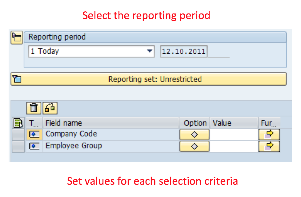 Choose Reporting Period and Adjust Values for Selection Criteria