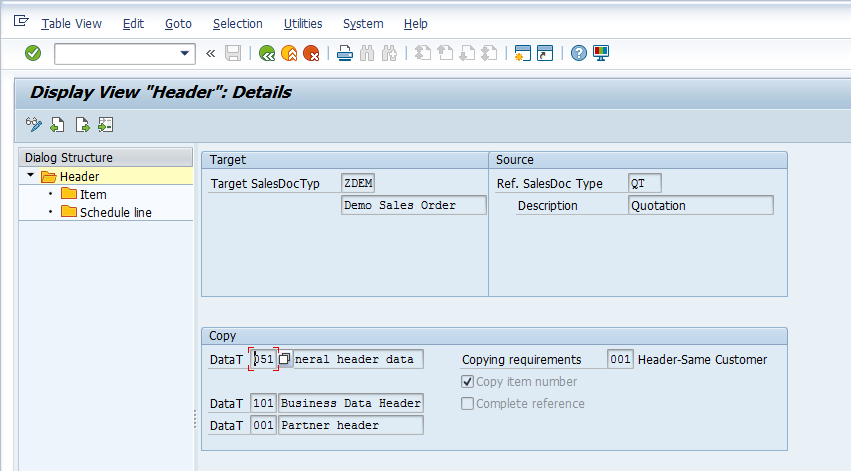 SAP SD Copy Control – Maintenance > Sales Documents to Sales Documents > Header