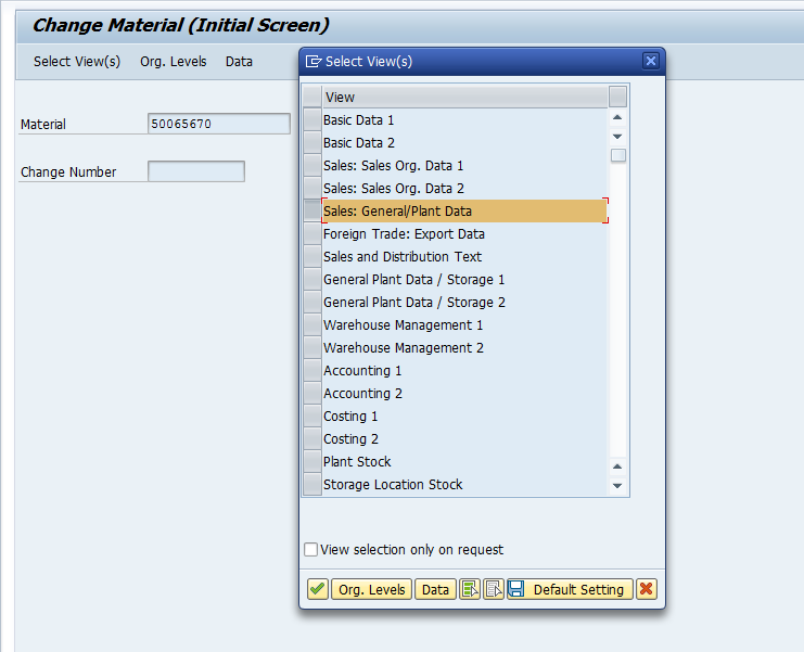 Material Master – Initial Screen with ‘Views’ Selected in the Dialog Box