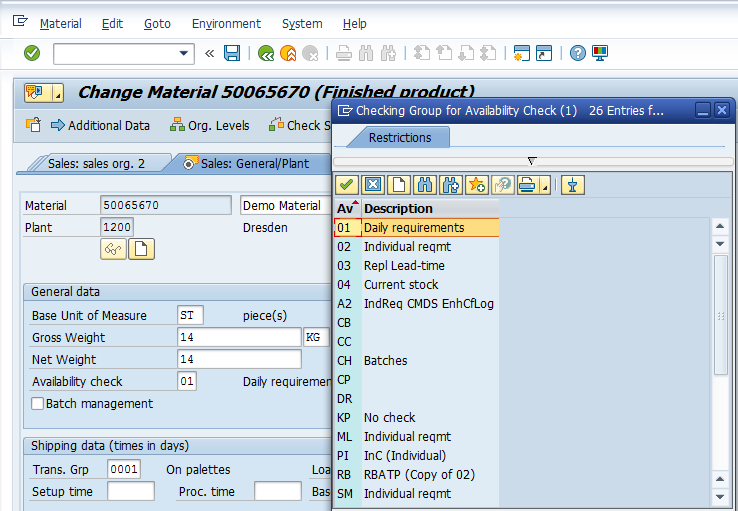 Material Master – Sales: General / Plant > General data > Availability Checking Group