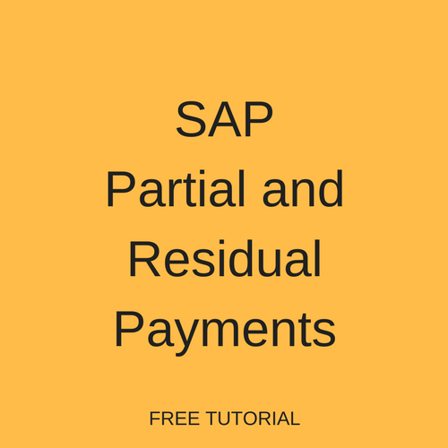 SAP Partial and Residual Payments
