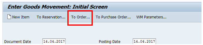 Goods Movement: Selection Screen – To Order Button