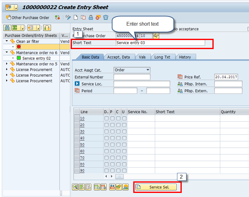 Service Entry Sheet – Enter Short Text and Select Service