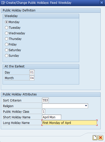 Figure 8: Create a Holiday for the First Monday of April