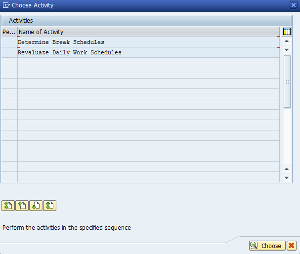 Figure 6: SAP Break Schedules Activity List