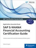 SAP S 4HANA Financial Accounting Certification Guide