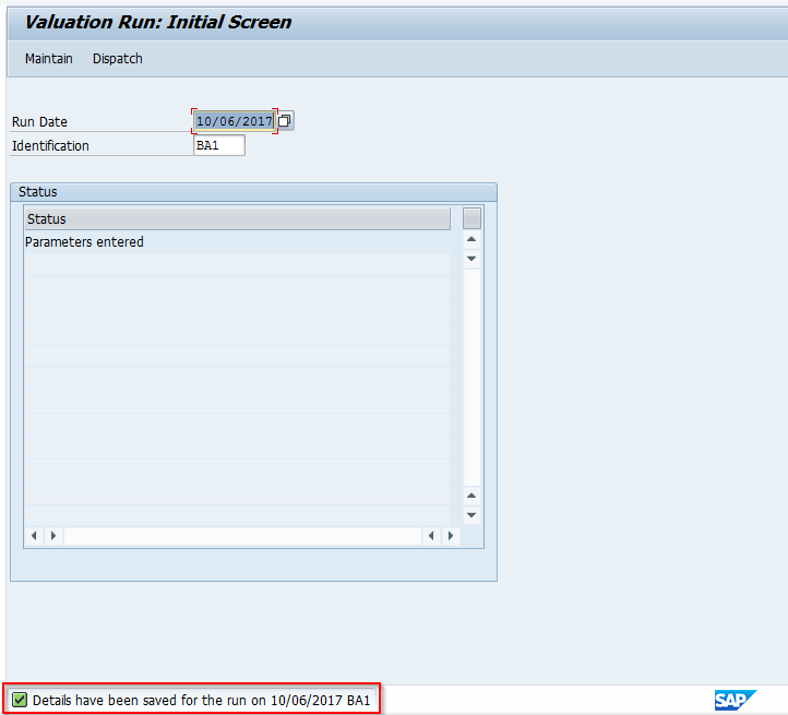 Valuation Run Parameters Entered