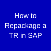 How to Repackage a Transport Request in SAP